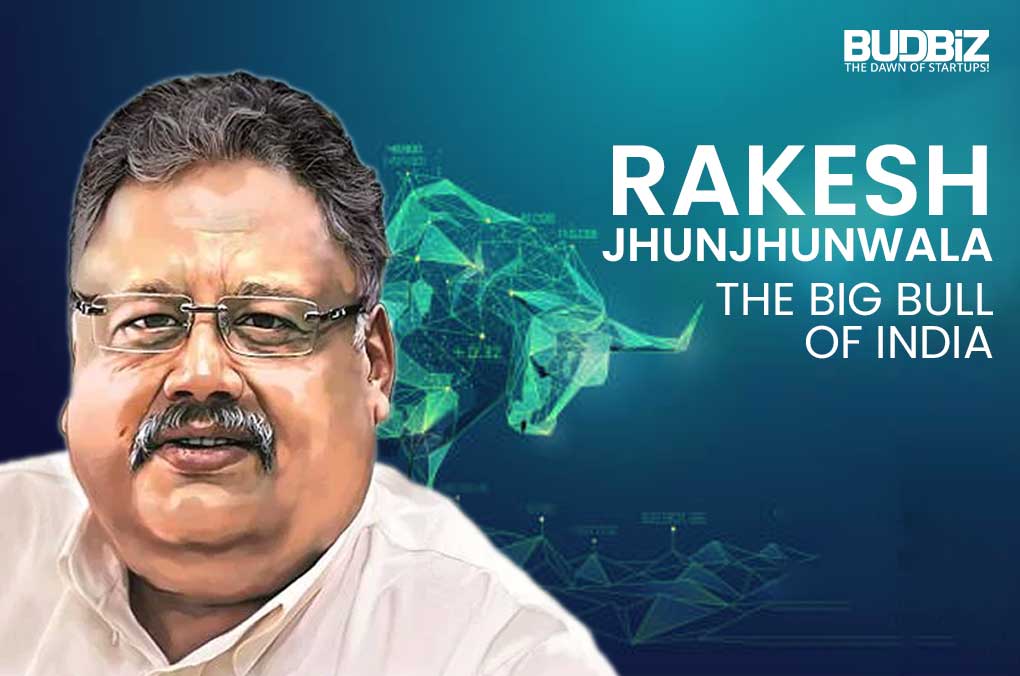 RAKESH JHUNJHUNWALA- THE BIG BULL OF INDIA