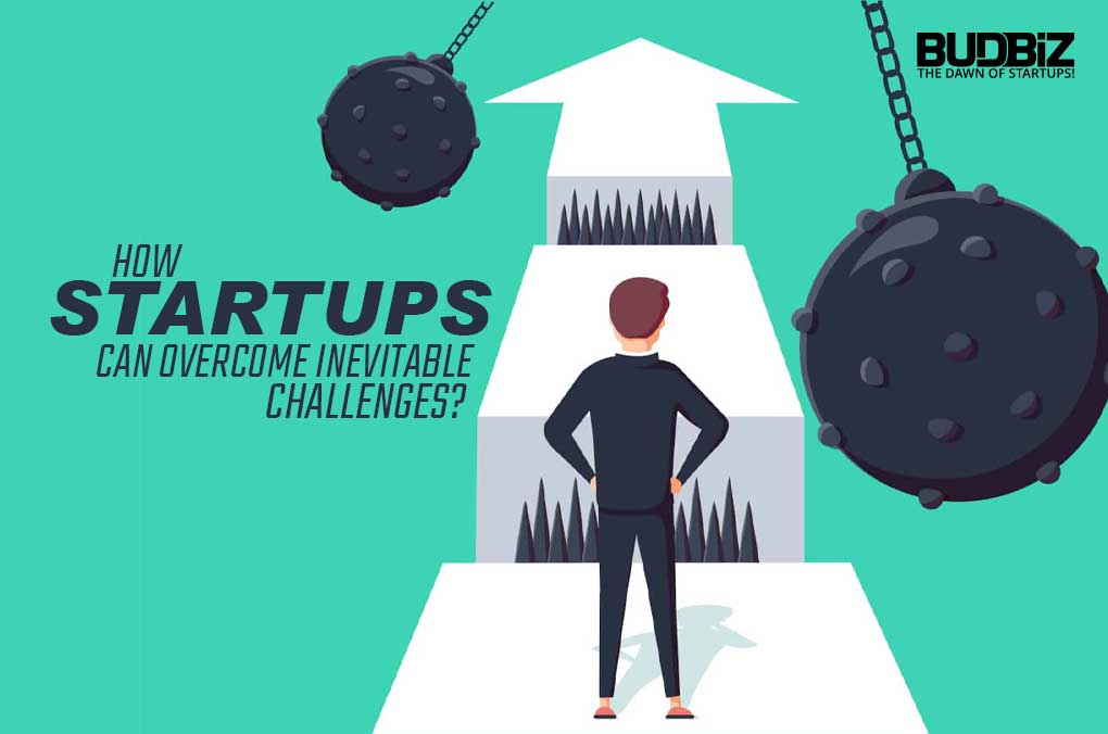 How Startups Can Overcome Inevitable Challenges?