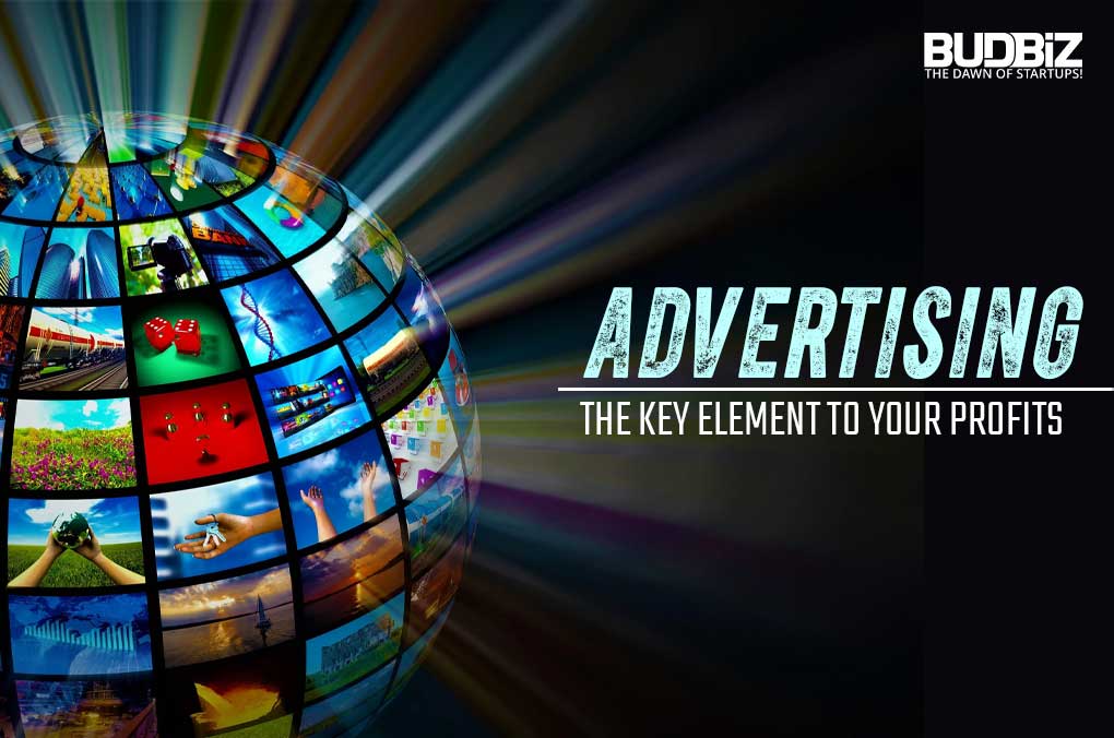 ADVERTISING: THE KEY ELEMENT TO YOUR PROFITS